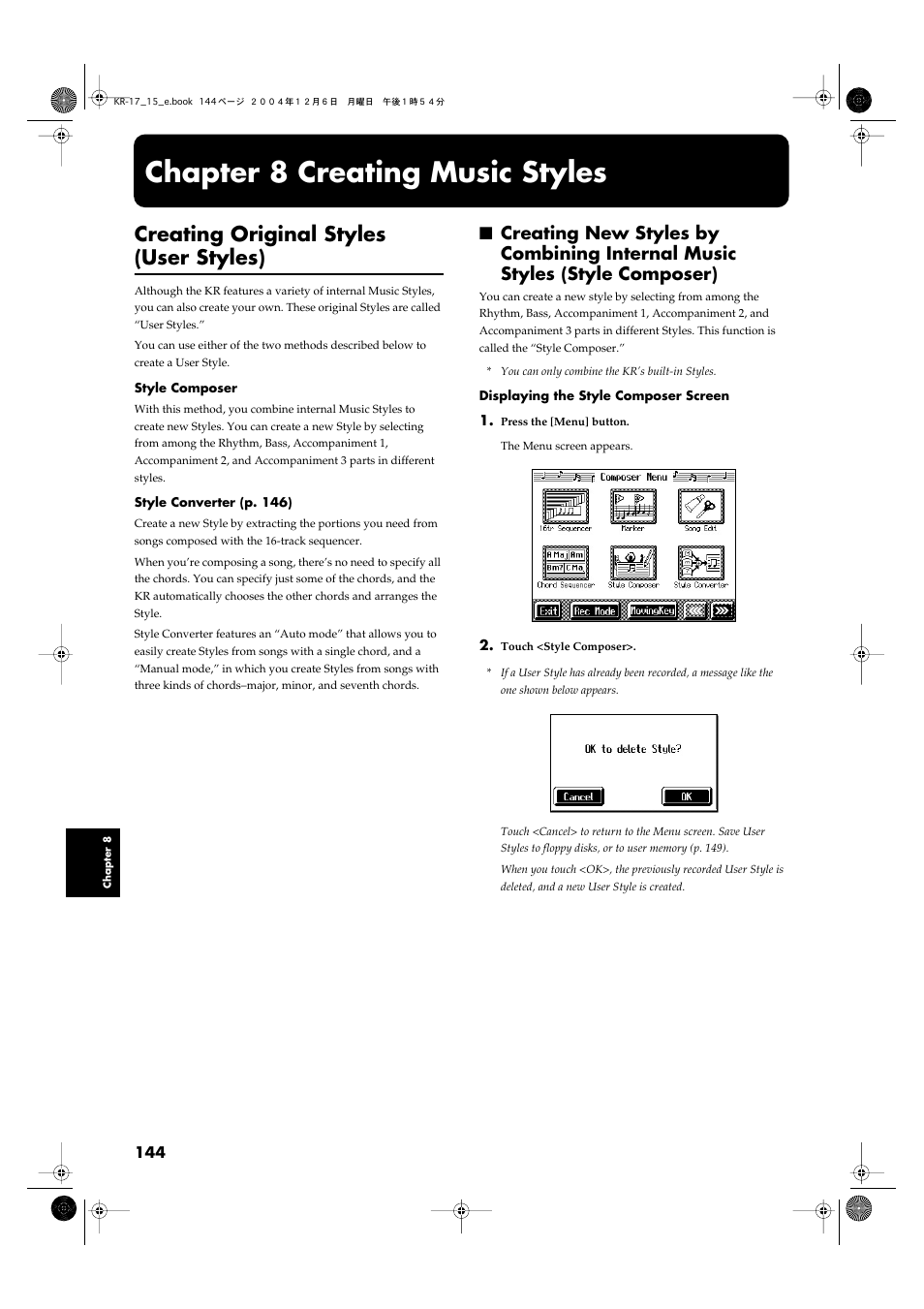 Chapter 8 creating music styles, Creating original styles (user styles) | Roland KR-17 User Manual | Page 144 / 212