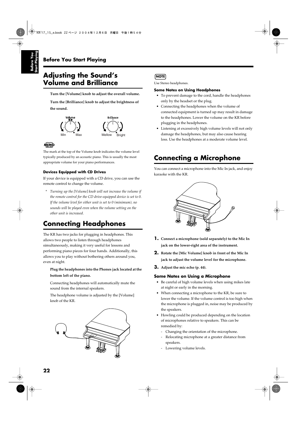 Adjusting the sound’s volume and brilliance, Connecting headphones, Connecting a microphone | Adjusts the overall volume (p. 22), Adjusts the brightness of the sound (p. 22), A set of headphones can be connected here (p. 22), Used for connecting microphones (p. 22) | Roland KR-17 User Manual | Page 22 / 212