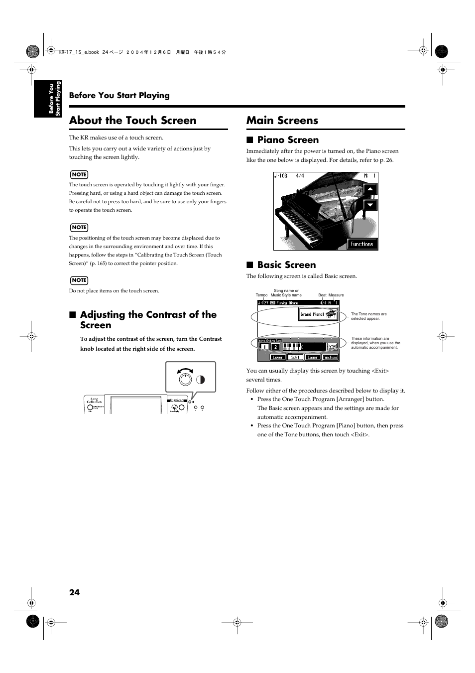 About the touch screen, Adjusting the contrast of the screen, Main screens | Piano screen, Basic screen, The screen (p. 24), Adjusts the contrast of the screen (p. 24) | Roland KR-17 User Manual | Page 24 / 212