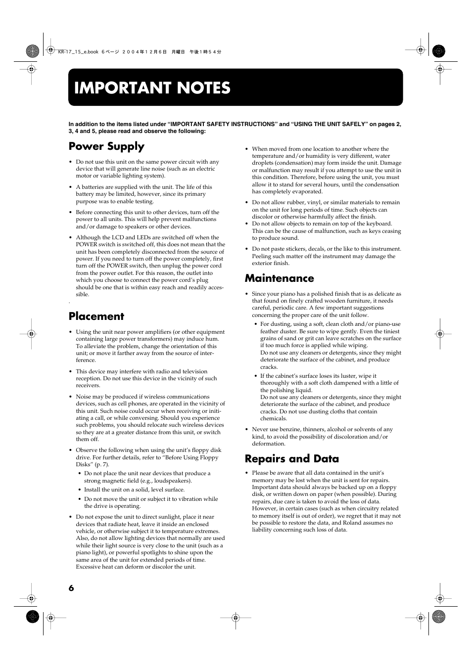 Important notes, Power supply, Placement | Maintenance, Repairs and data | Roland KR-17 User Manual | Page 6 / 212