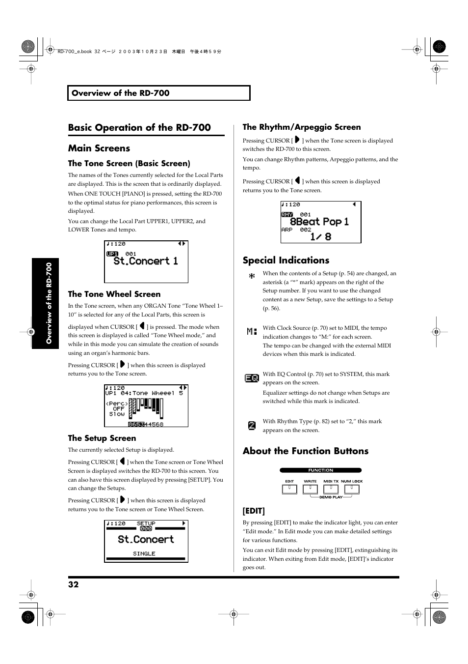 Basic operation of the rd-700, Main screens, Special indications | About the function buttons, Settings, etc (p. 32), Basic operation of the rd-700 main screens | Roland RD-700 User Manual | Page 32 / 172