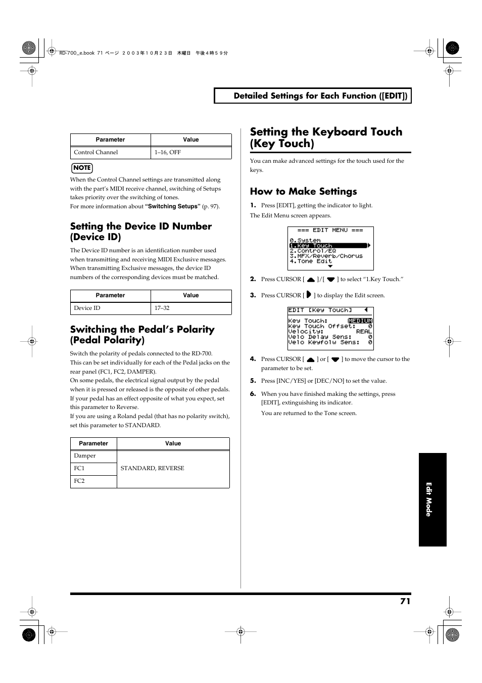 Setting the device id number (device id), Switching the pedal’s polarity (pedal polarity), Setting the keyboard touch (key touch) | How to make settings, P. 71 | Roland RD-700 User Manual | Page 71 / 172