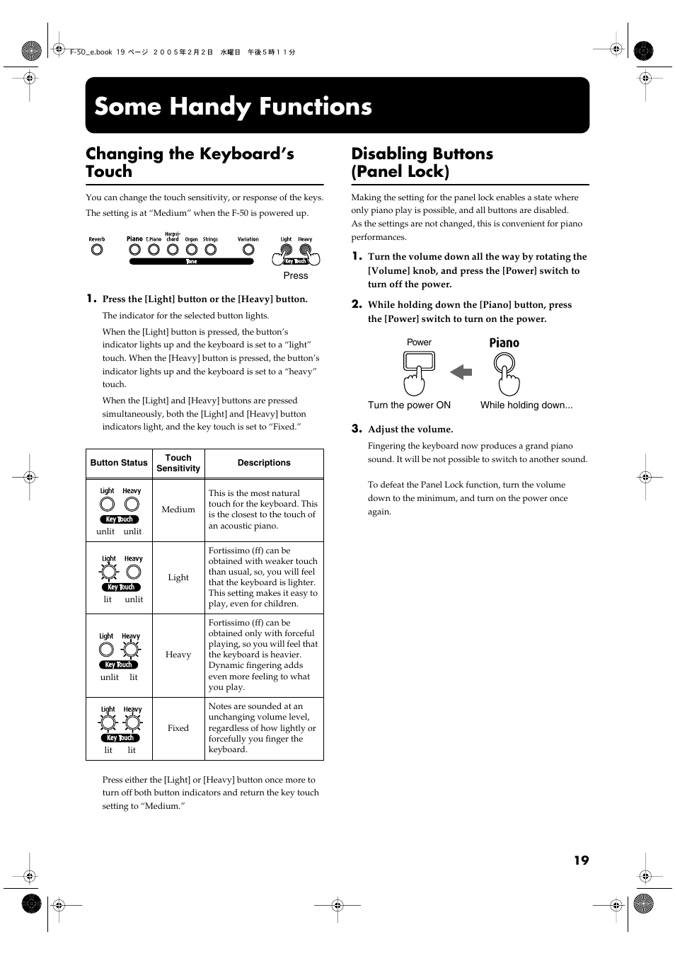 Some handy functions, Changing the keyboard’s touch, Disabling buttons (panel lock) | Keys (p. 19) | Roland F-50 User Manual | Page 19 / 36