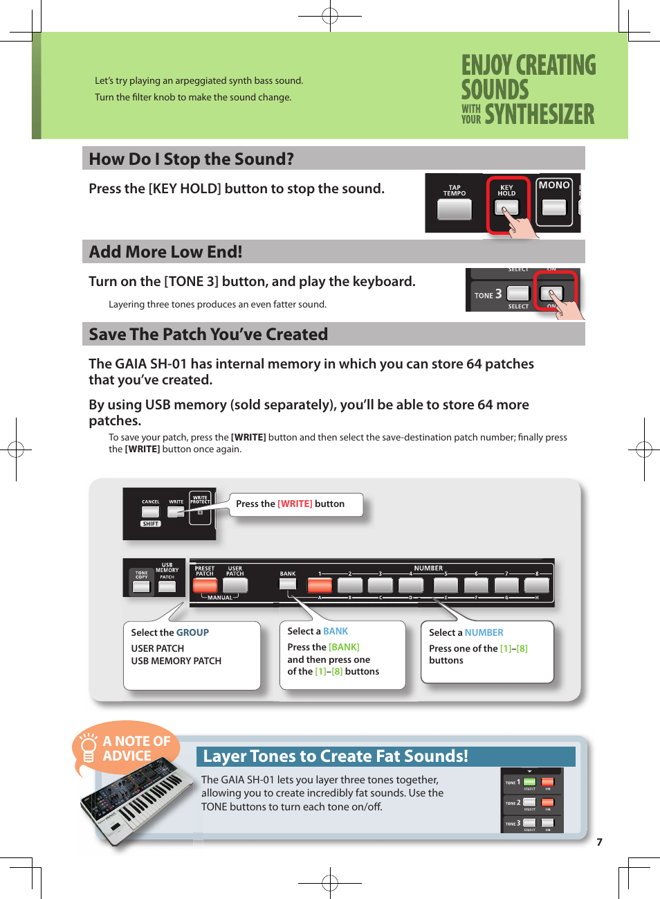 How do i stop the sound, Add more low end, Save the patch you’ve created | Layer tones to create fat sounds, Press the [key hold] button to stop the sound, Turn on the [tone 3] button, and play the keyboard | Roland GAIA SH-10001973 User Manual | Page 7 / 16