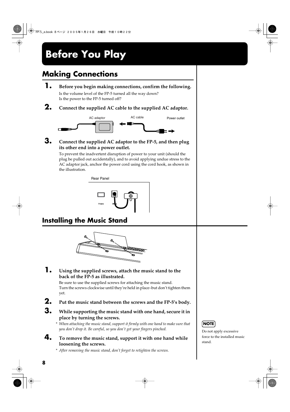 Before you play, Making connections, Installing the music stand | Making connections installing the music stand, Connect the supplied ac adaptor here (p. 8), Adaptor (p. 8), Making connections 1 | Roland FP-5 User Manual | Page 8 / 80