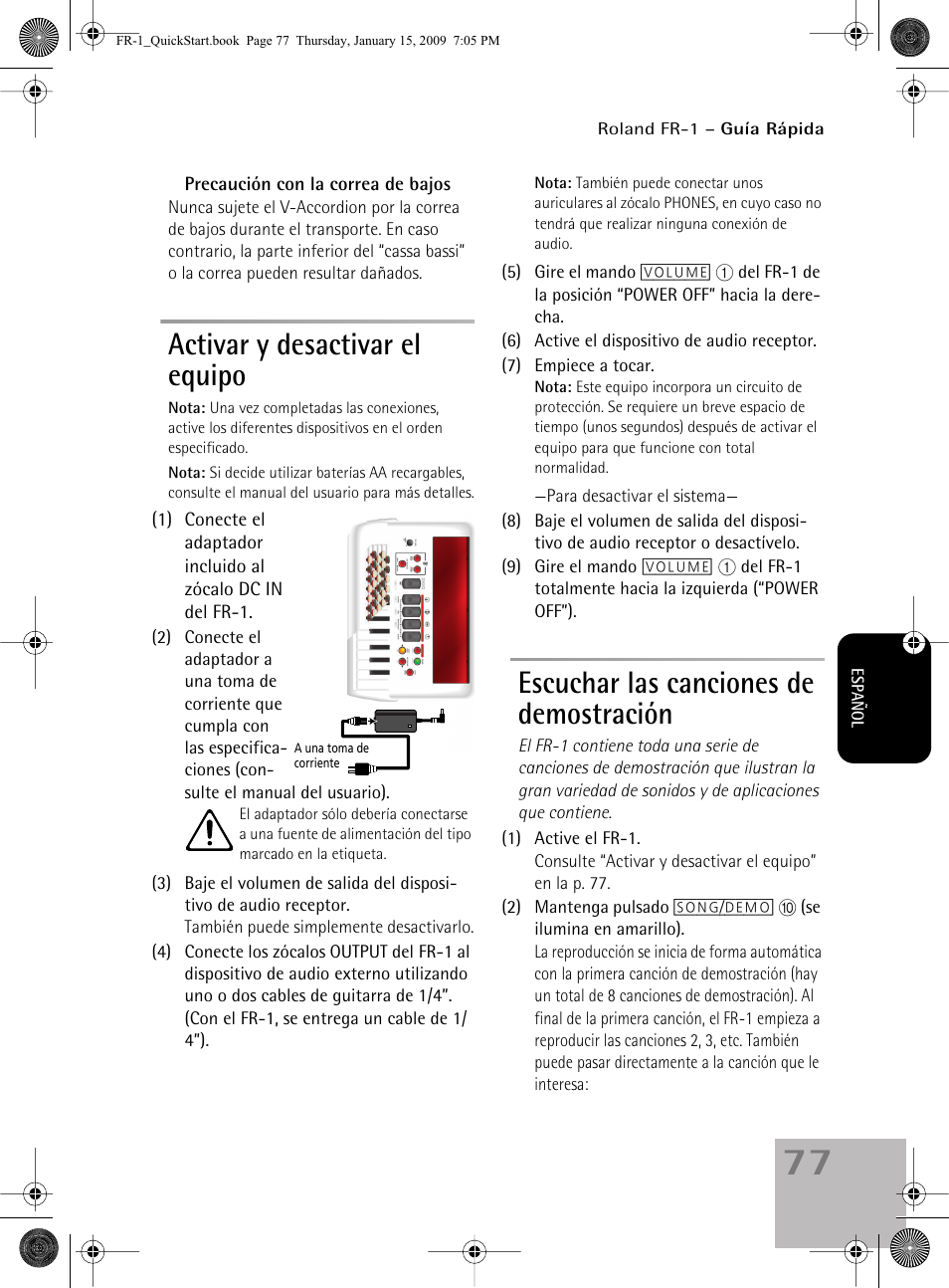 Activar y desactivar el equipo, Escuchar las canciones de demostración | Roland FR-1 User Manual | Page 77 / 100