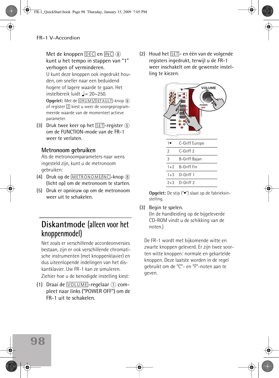 Diskantmode (alleen voor het knoppenmodel), Metronoom gebruiken | Roland FR-1 User Manual | Page 98 / 100