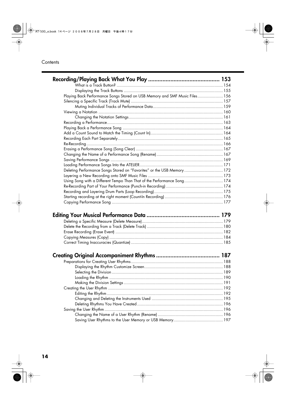 Recording/playing back what you play, Editing your musical performance data, Creating original accompaniment rhythms | Roland ATELIER AT-500 User Manual | Page 16 / 272