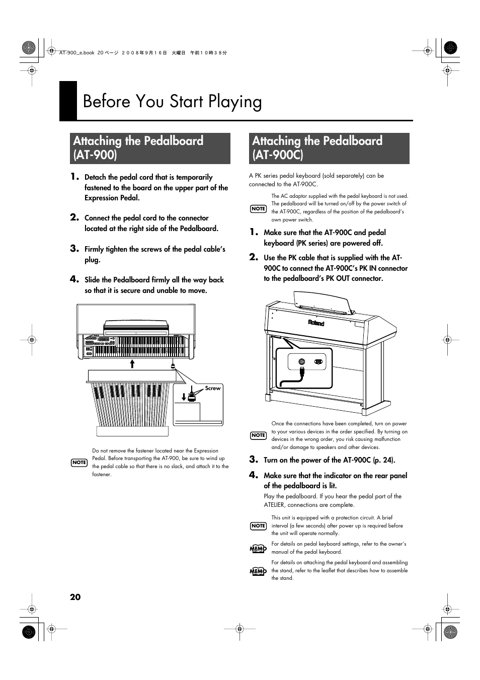 Before you start playing, Attaching the pedalboard (at-900), Attaching the pedalboard (at-900c) | Roland Atelier AT900 User Manual | Page 22 / 308