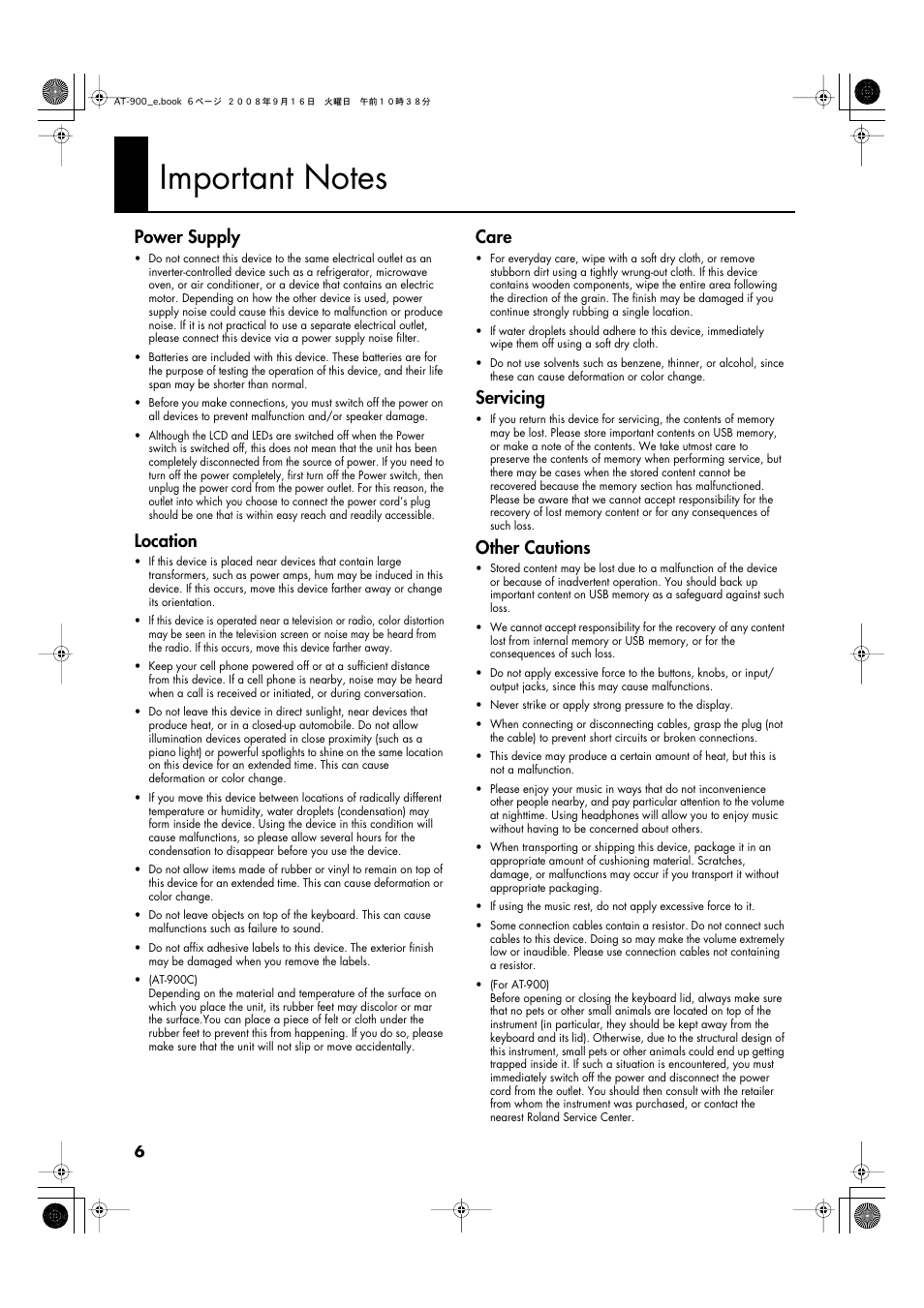 Important notes, Power supply, Location | Care, Servicing, Other cautions | Roland Atelier AT900 User Manual | Page 8 / 308