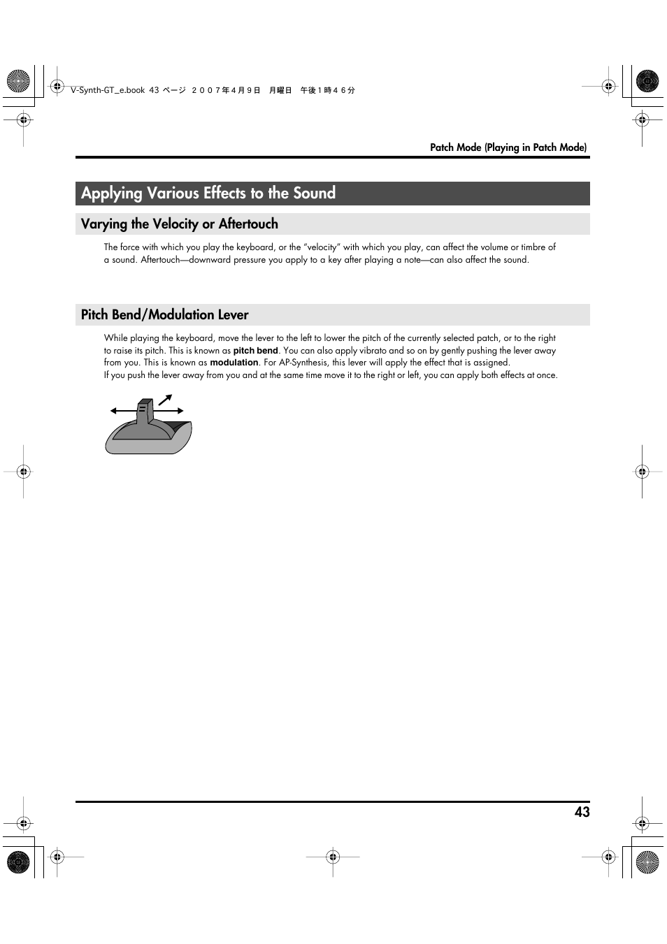 Applying various effects to the sound, Varying the velocity or aftertouch, Pitch bend/modulation lever | Roland V-Synth GT User Manual | Page 43 / 248