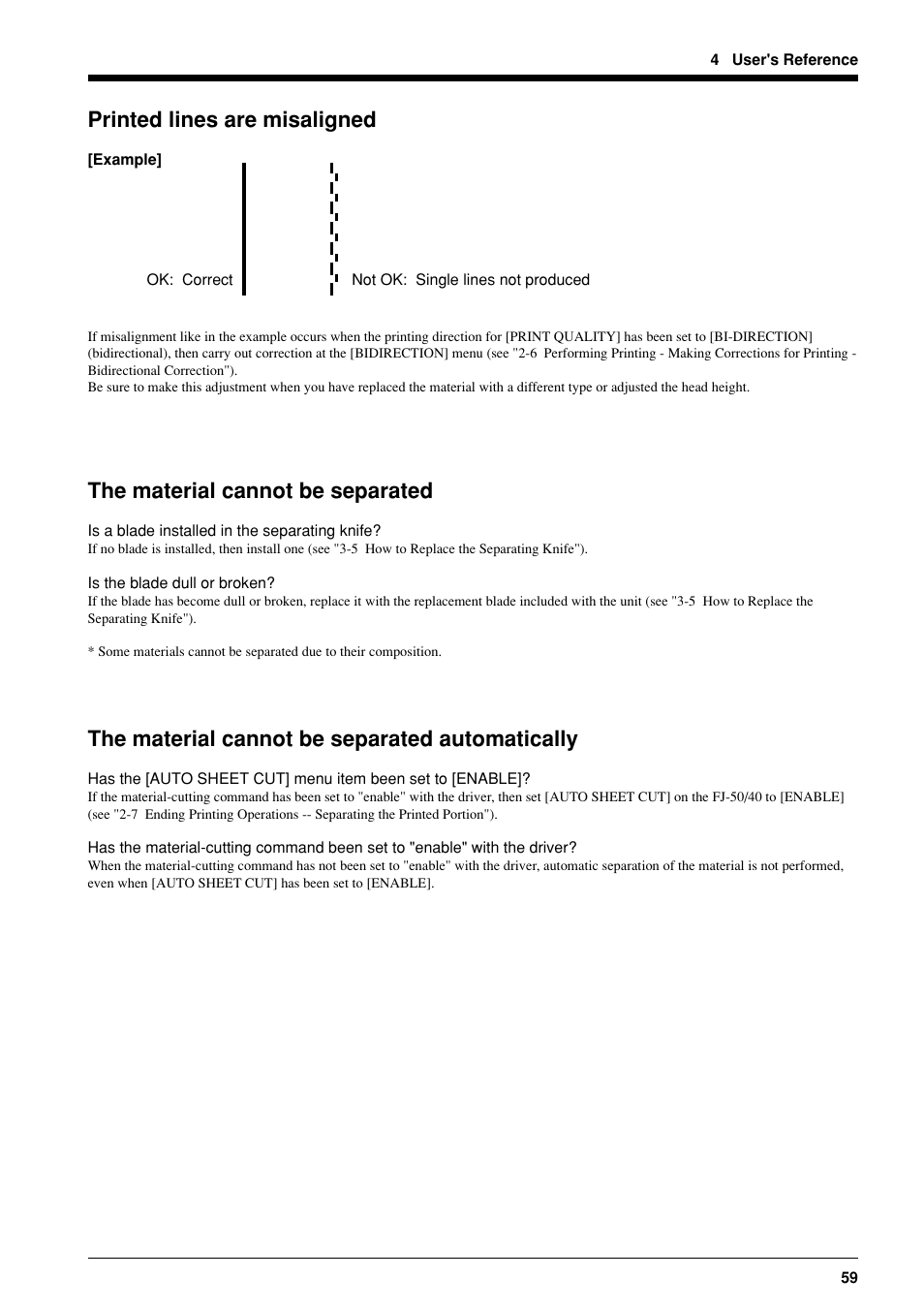 Printed lines are misaligned, The material cannot be separated, The material cannot be separated automatically | Roland FJ-40 User Manual | Page 61 / 66