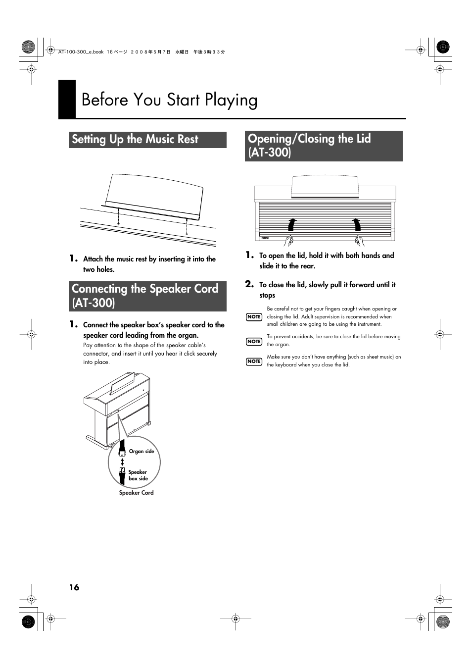 Before you start playing, Setting up the music rest, Connecting the speaker cord (at-300) | Opening/closing the lid (at-300) | Roland ATELIER AT-300 User Manual | Page 18 / 148