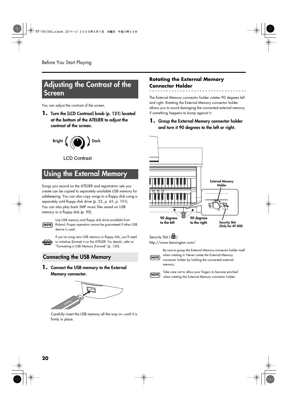 Adjusting the contrast of the screen, Using the external memory, Connecting the usb memory | Roland ATELIER AT-300 User Manual | Page 22 / 148