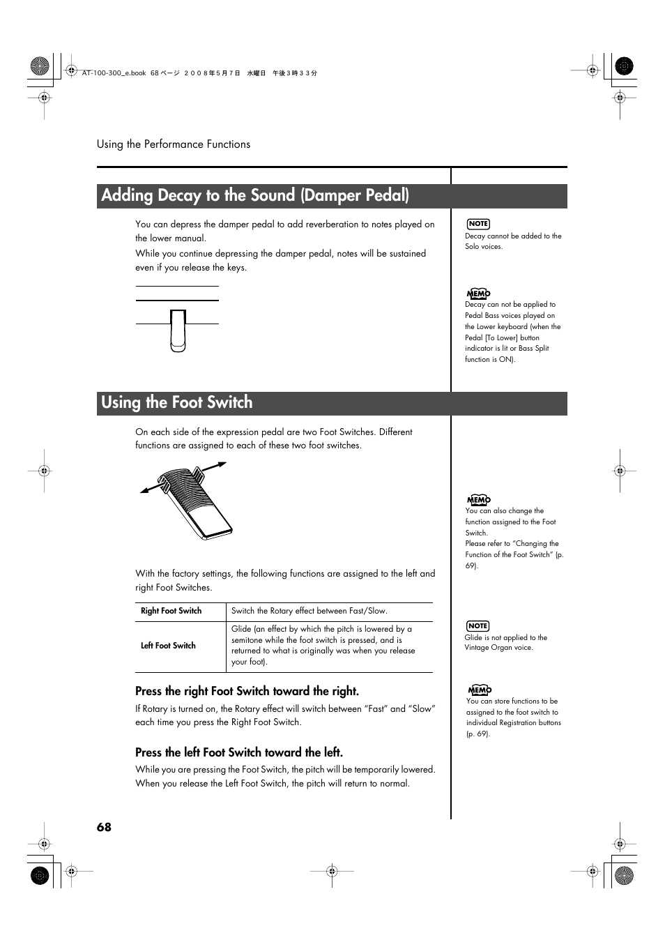 Adding decay to the sound (damper pedal), Using the foot switch, Press the right foot switch toward the right | Press the left foot switch toward the left | Roland ATELIER AT-300 User Manual | Page 70 / 148