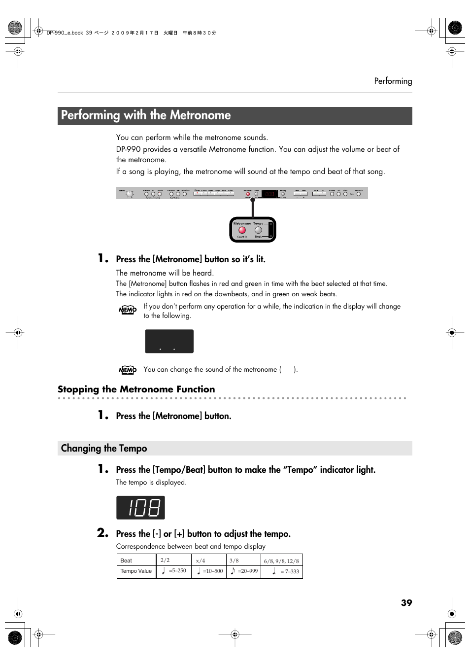 Performing with the metronome, Changing the tempo, Turns the metronome on/off (p. 39) | Metronome (p. 39) | Roland DP-990 User Manual | Page 39 / 108