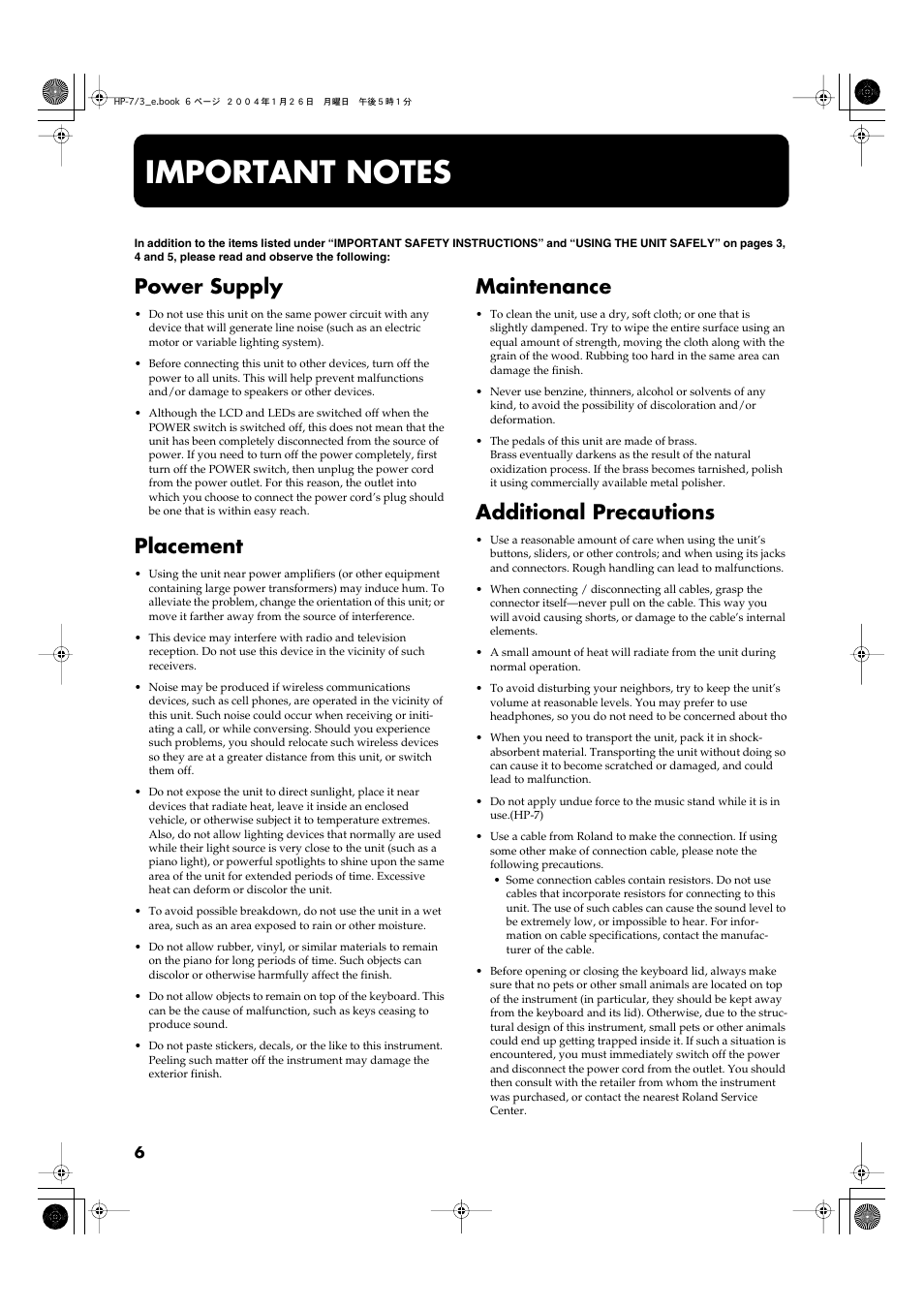 Important notes, Power supply, Placement | Maintenance, Additional precautions | Roland HP-7/3 User Manual | Page 6 / 52