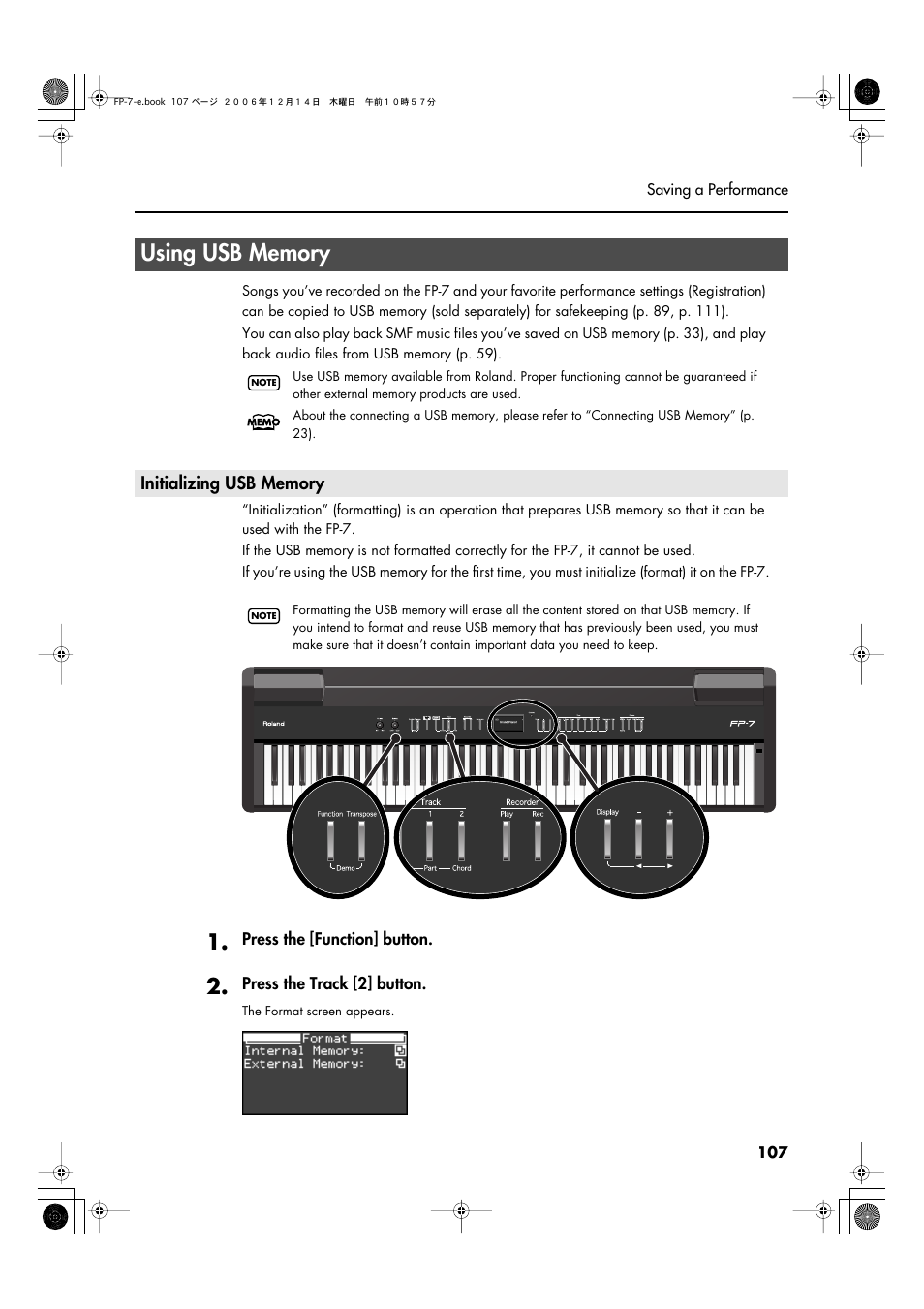 Using usb memory, Initializing usb memory, Refer to “initializing usb memory” (p. 107) | Roland FP-7 User Manual | Page 107 / 188