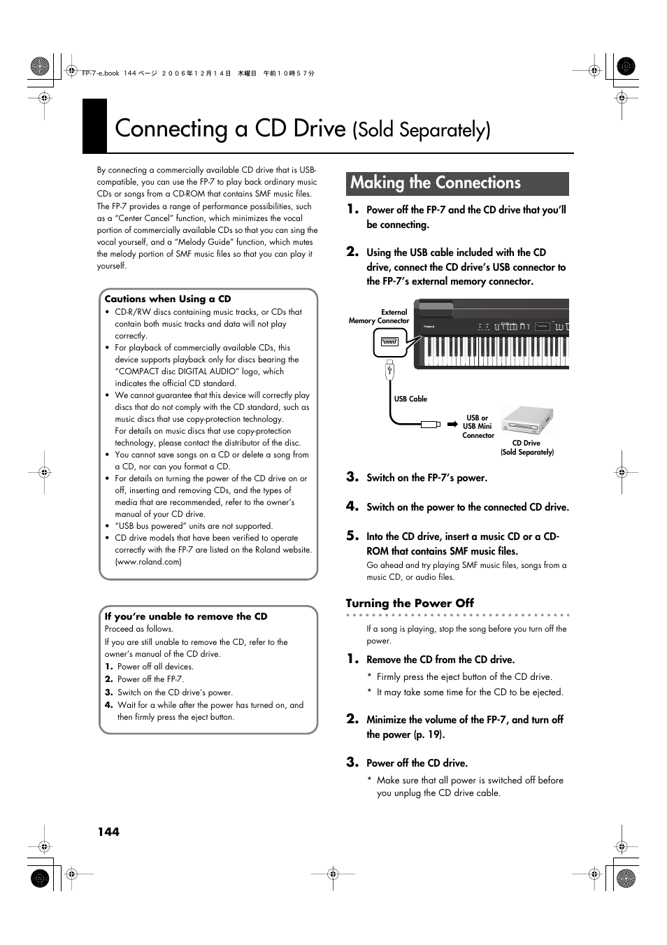 Connecting a cd drive (sold separately), Making the connections, Connecting a cd drive | Sold separately) | Roland FP-7 User Manual | Page 144 / 188