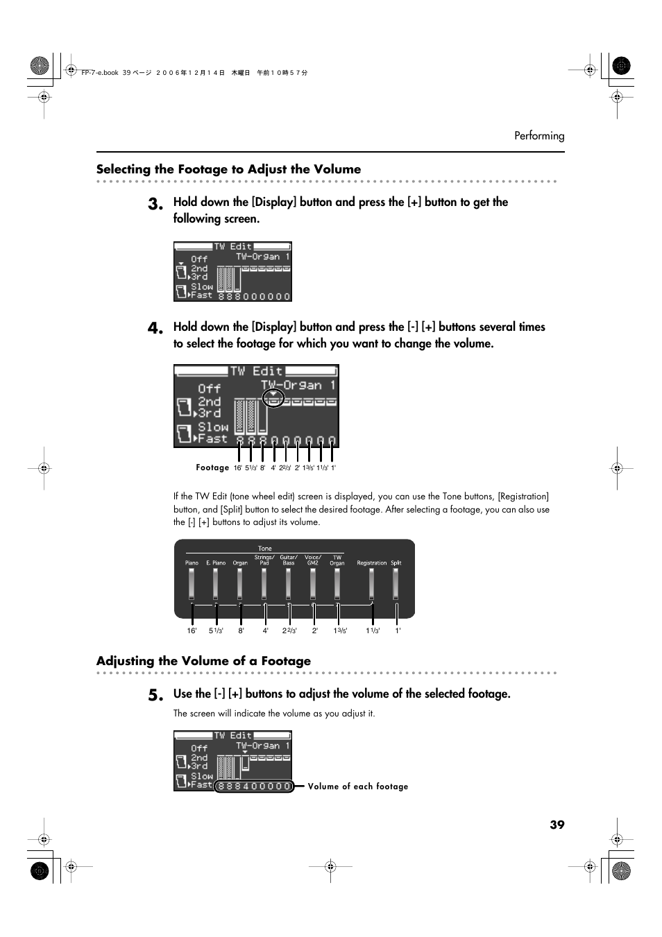Selecting the footage to adjust the volume, Adjusting the volume of a footage | Roland FP-7 User Manual | Page 39 / 188