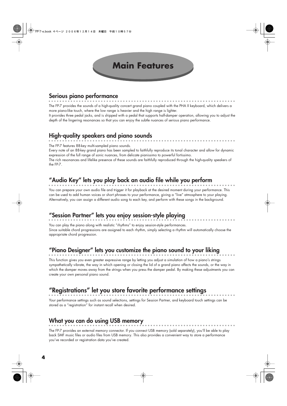 Main features, Serious piano performance, High-quality speakers and piano sounds | Roland FP-7 User Manual | Page 4 / 188