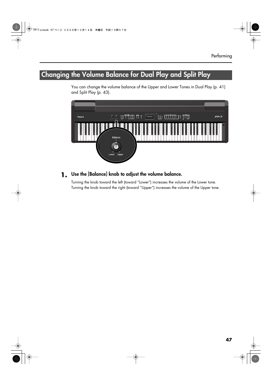 Tones in dual play and split play (p. 47) | Roland FP-7 User Manual | Page 47 / 188