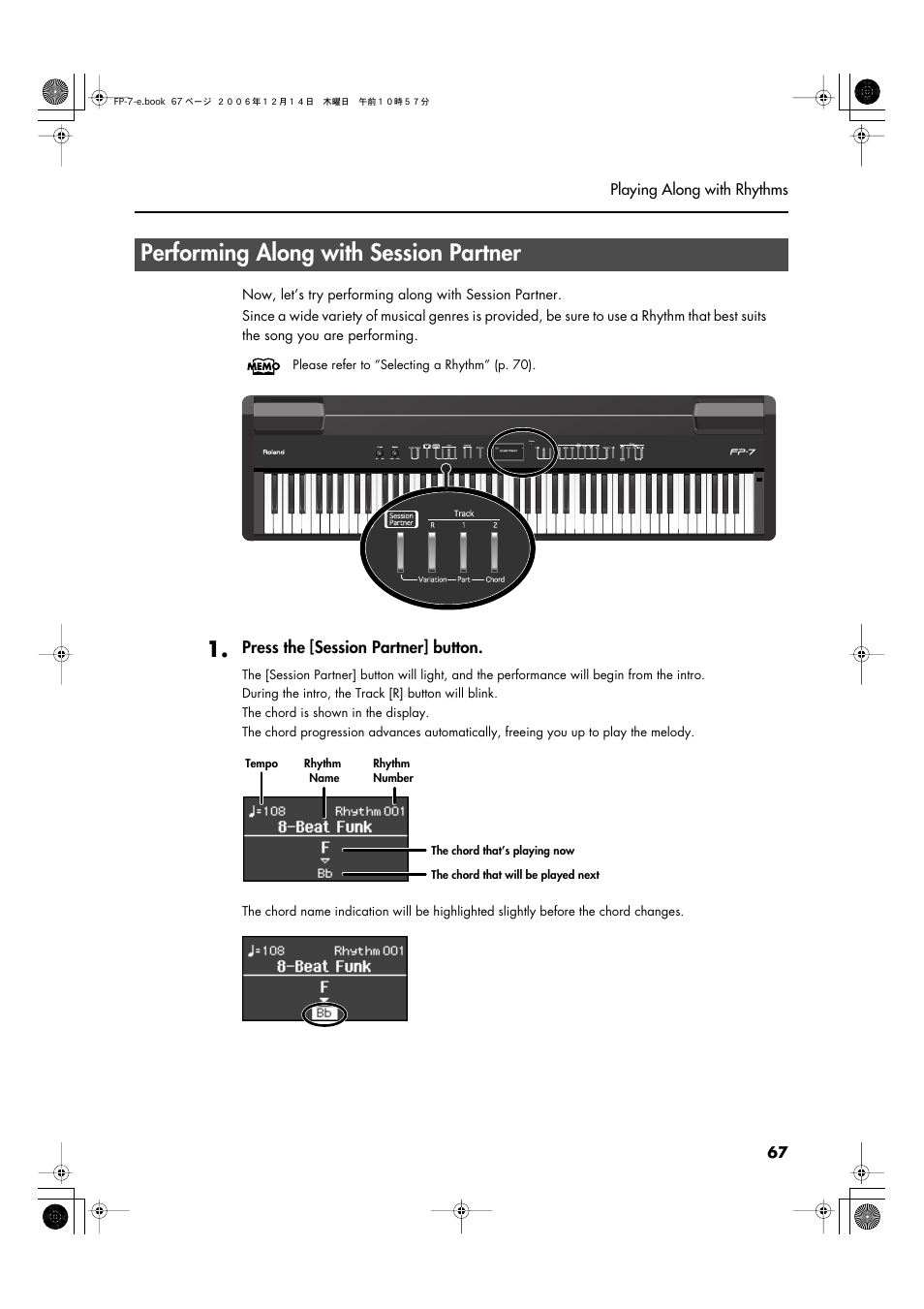 Performing along with session partner, P. 67). by switching session partner on, you can, Press the [session partner] button | Roland FP-7 User Manual | Page 67 / 188