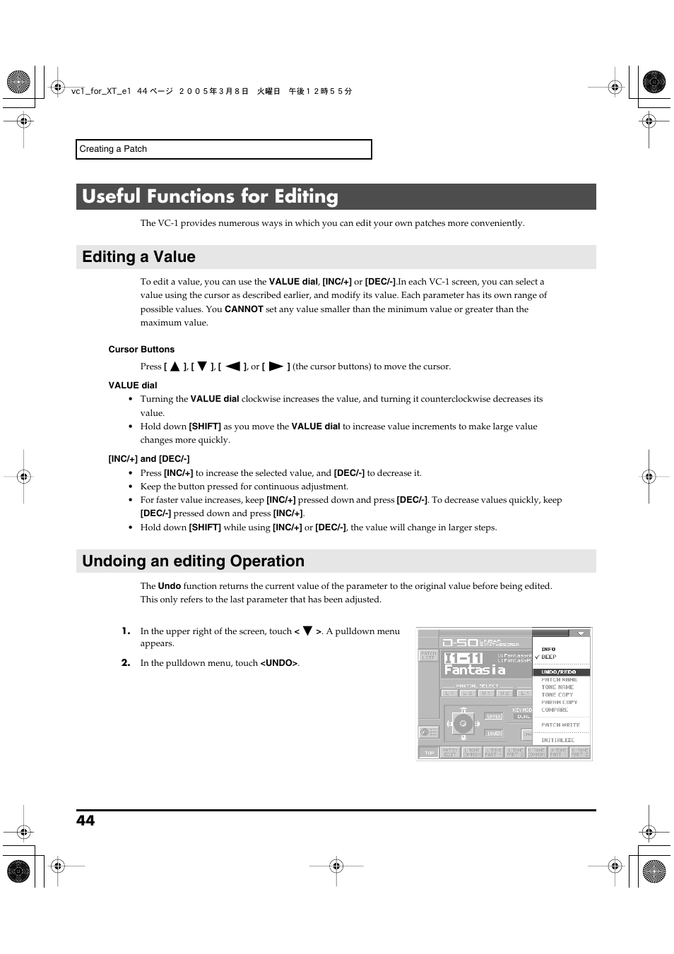 Useful functions for editing, Editing a value, Undoing an editing operation | Bigger increments. (p. 44), Editing a value undoing an editing operation | Roland VC-1 D-50 User Manual | Page 44 / 100