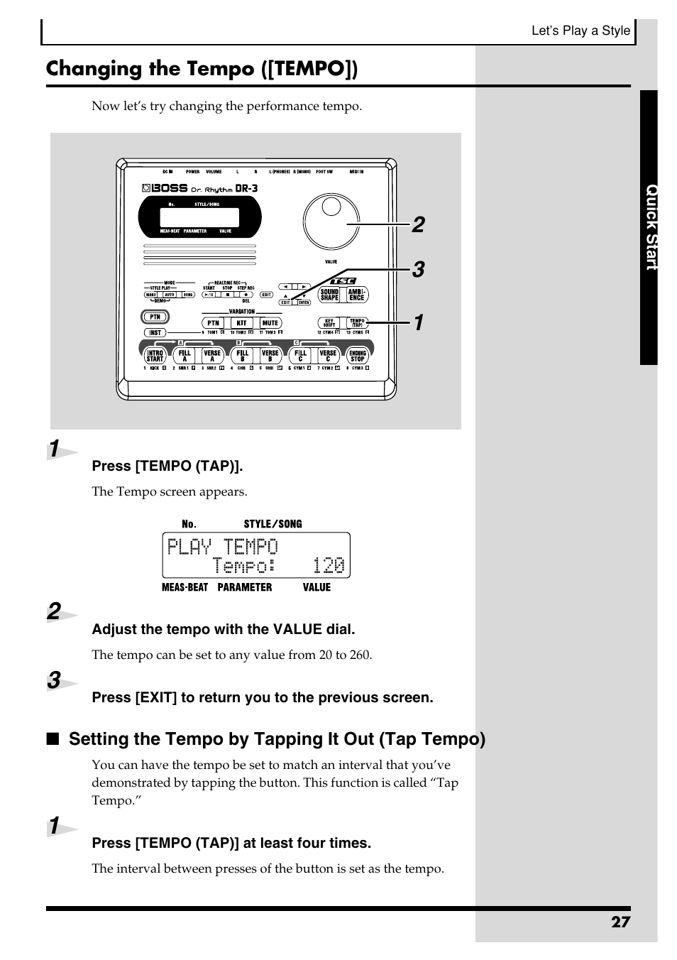 Changing the tempo ([tempo]), Setting the tempo by tapping it out (tap tempo) | Roland DR-3 User Manual | Page 27 / 128