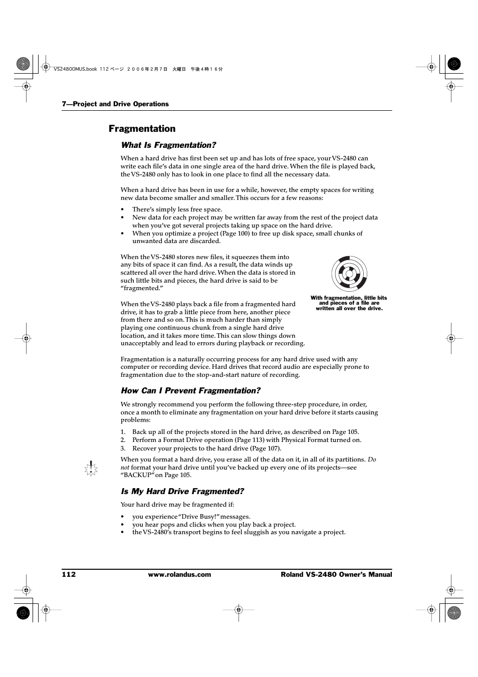 Fragmentation, What is fragmentation, How can i prevent fragmentation | Is my hard drive fragmented | Roland VS-2480 User Manual | Page 112 / 452