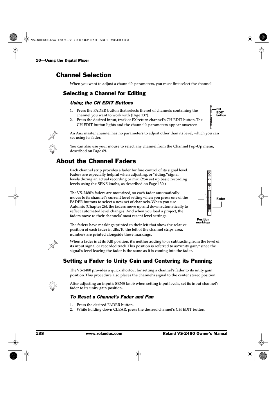 Channel selection, Selecting a channel for editing, Using the ch edit buttons | About the channel faders, To reset a channel’s fader and pan | Roland VS-2480 User Manual | Page 138 / 452