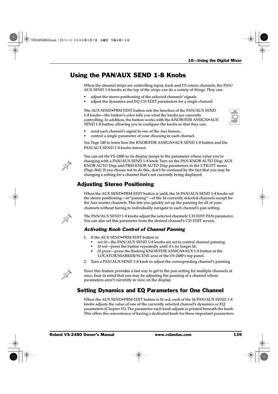 Using the pan/aux send 1-8 knobs, Adjusting stereo positioning, Activating knob control of channel panning | Setting dynamics and eq parameters for one channel | Roland VS-2480 User Manual | Page 139 / 452