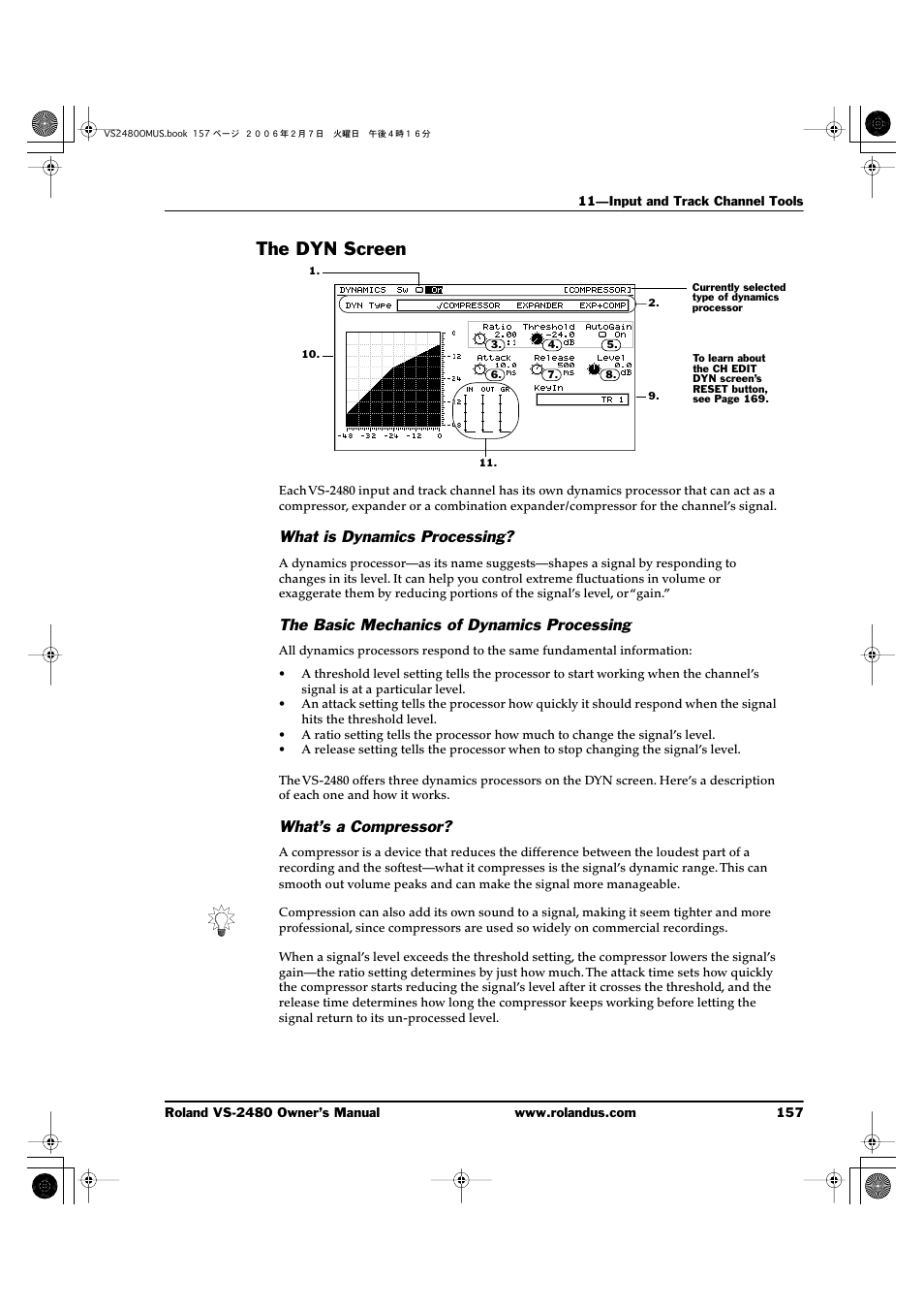 The dyn screen, What is dynamics processing, The basic mechanics of dynamics processing | What’s a compressor | Roland VS-2480 User Manual | Page 157 / 452