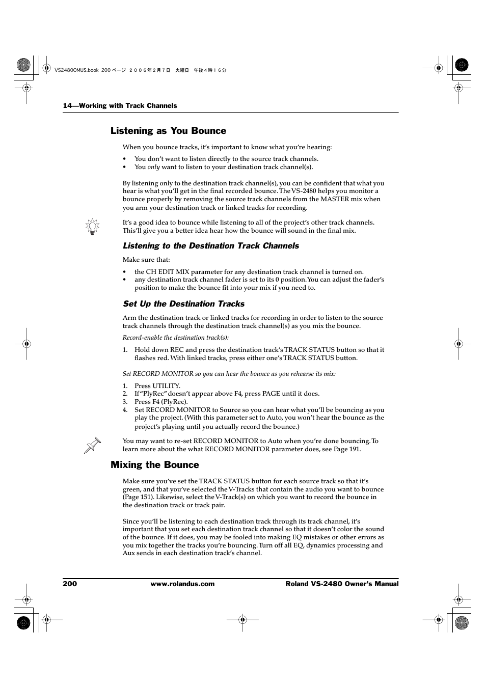 Listening as you bounce, Listening to the destination track channels, Set up the destination tracks | Mixing the bounce, Listening as you bounce mixing the bounce | Roland VS-2480 User Manual | Page 200 / 452