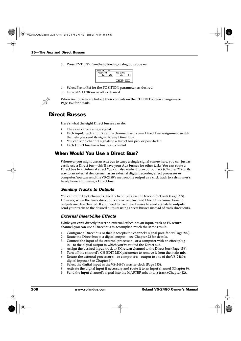 Direct busses, When would you use a direct bus, Sending tracks to outputs | External insert-like effects | Roland VS-2480 User Manual | Page 208 / 452