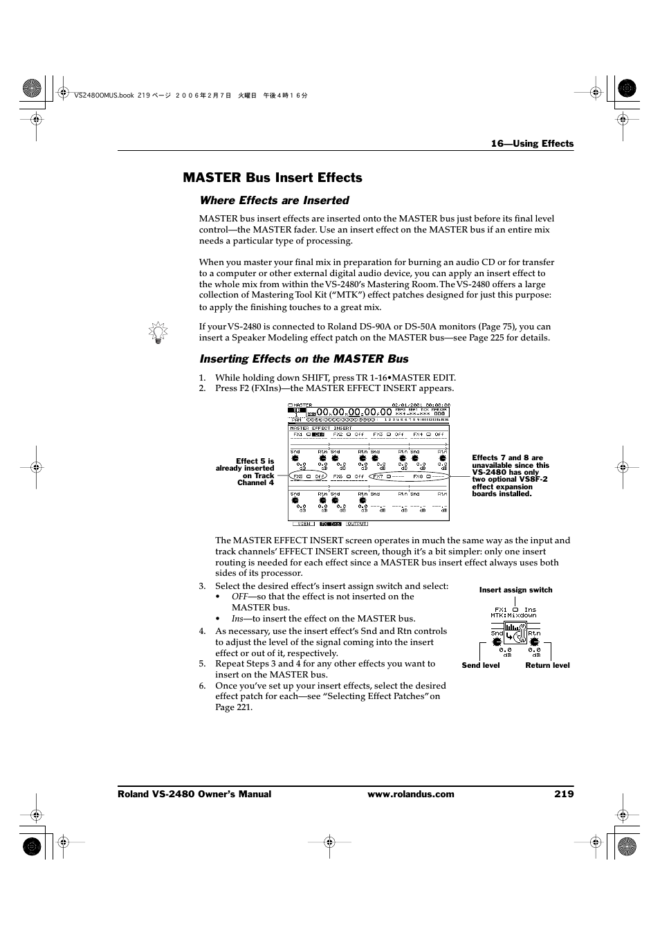 Master bus insert effects, Where effects are inserted, Inserting effects on the master bus | Roland VS-2480 User Manual | Page 219 / 452