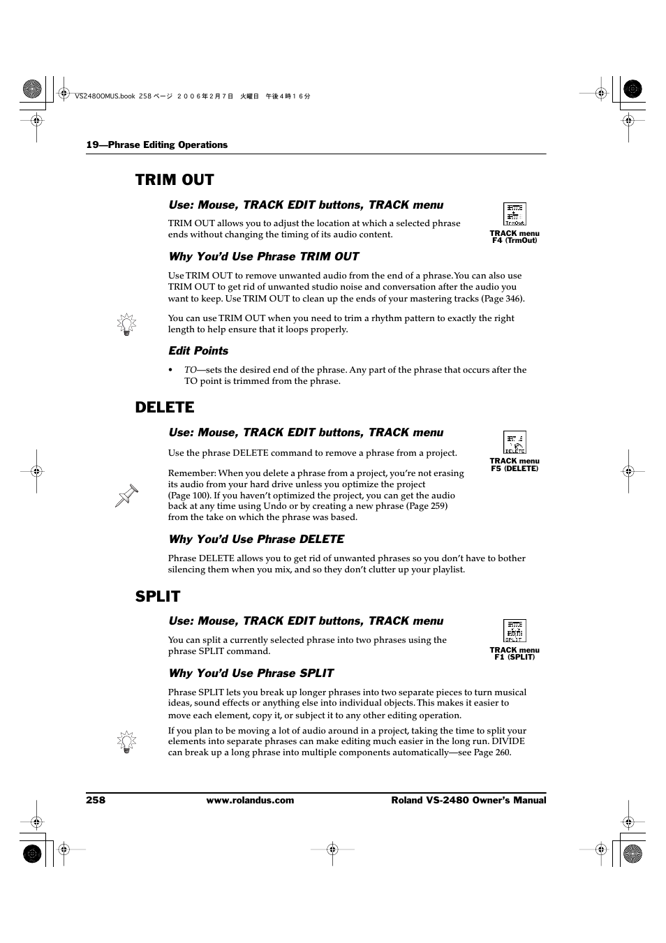 Trim out, Use: mouse, track edit buttons, track menu, Why you’d use phrase trim out | Edit points, Delete, Why you’d use phrase delete, Split, Why you’d use phrase split, Trim out delete split | Roland VS-2480 User Manual | Page 258 / 452