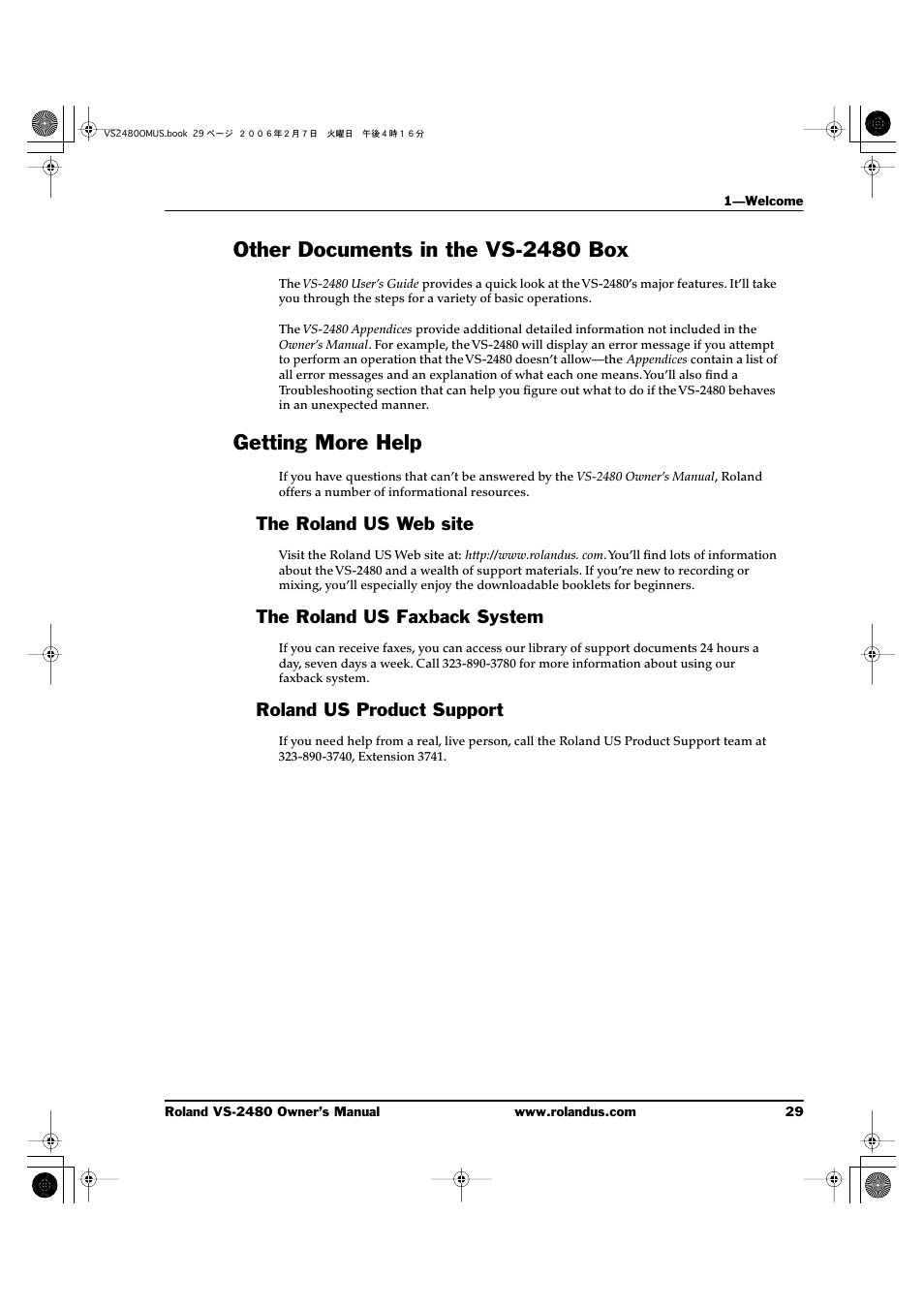 Other documents in the vs-2480 box, Getting more help, The roland us web site | The roland us faxback system, Roland us product support | Roland VS-2480 User Manual | Page 29 / 452