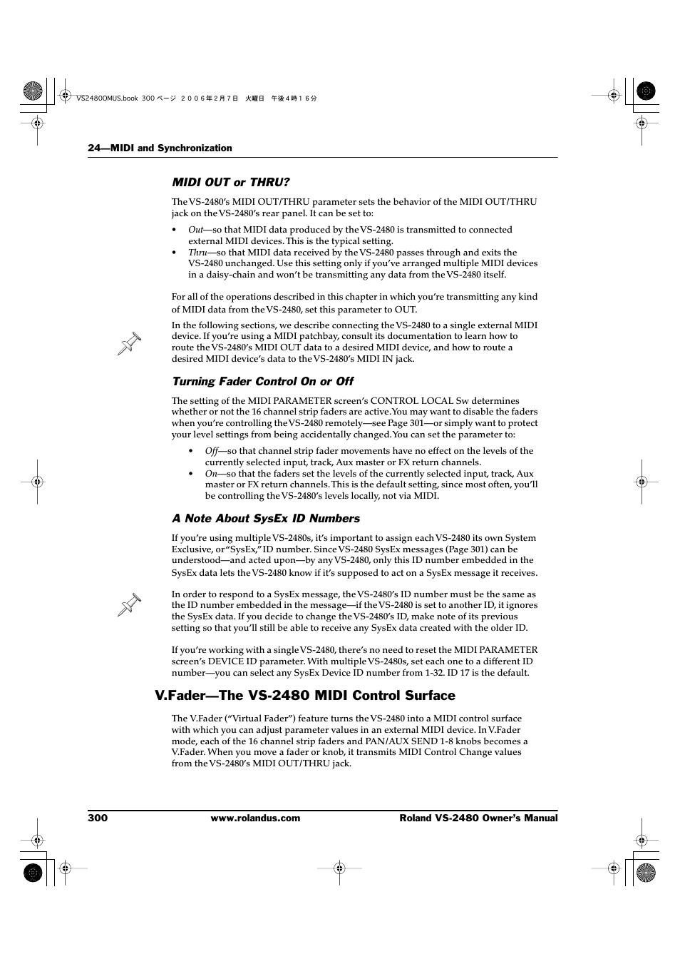 Midi out or thru, Turning fader control on or off, A note about sysex id numbers | V.fader—the vs-2480 midi control surface | Roland VS-2480 User Manual | Page 300 / 452