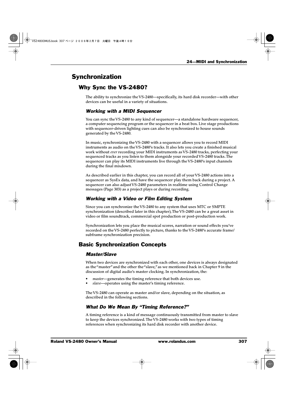 Synchronization, Why sync the vs-2480, Working with a midi sequencer | Working with a video or film editing system, Basic synchronization concepts, Master/slave, What do we mean by “timing reference | Roland VS-2480 User Manual | Page 307 / 452