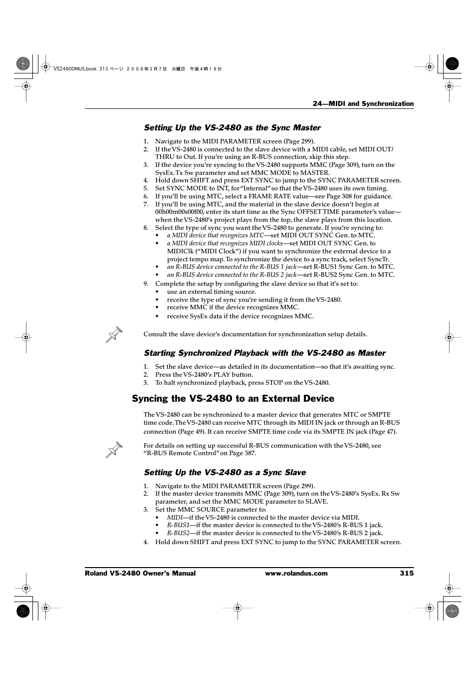 Setting up the vs-2480 as the sync master, Syncing the vs-2480 to an external device, Setting up the vs-2480 as a sync slave | Roland VS-2480 User Manual | Page 315 / 452