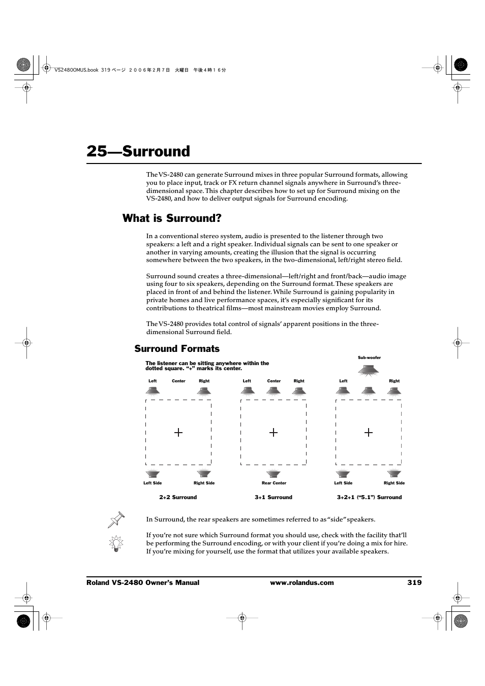 25—surround, What is surround, Surround formats | 25—surround 319 | Roland VS-2480 User Manual | Page 319 / 452