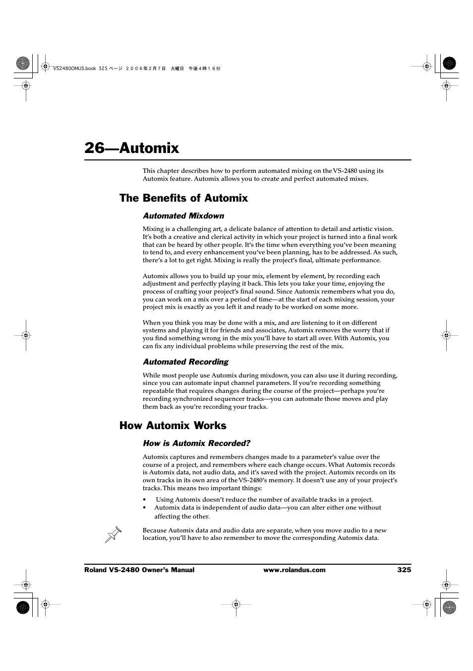 26—automix, The benefits of automix, Automated mixdown | Automated recording, How automix works, How is automix recorded, 26—automix 325, The benefits of automix how automix works | Roland VS-2480 User Manual | Page 325 / 452