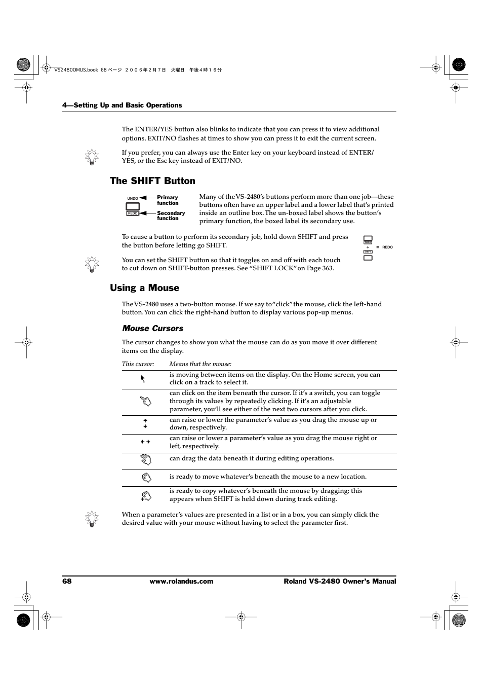 The shift button, Using a mouse, Mouse cursors | The shift button using a mouse | Roland VS-2480 User Manual | Page 68 / 452