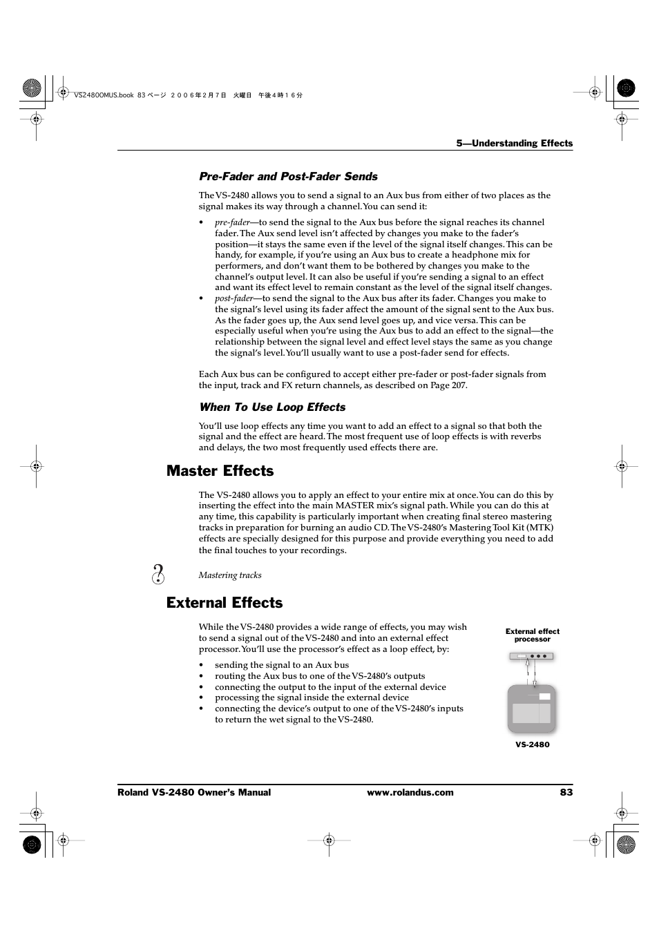 Pre-fader and post-fader sends, When to use loop effects, Master effects | External effects, Master effects external effects | Roland VS-2480 User Manual | Page 83 / 452