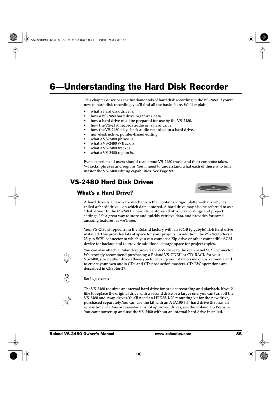 6—understanding the hard disk recorder, Vs-2480 hard disk drives, What’s a hard drive | 6—understanding the hard disk recorder 85 | Roland VS-2480 User Manual | Page 85 / 452