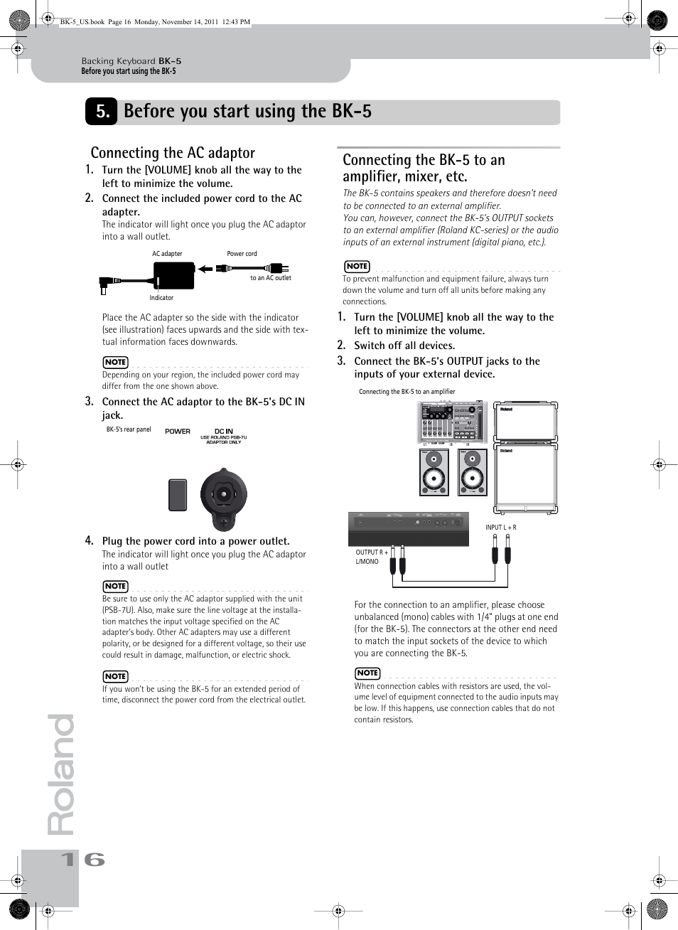 Before you start using the bk5, Connecting the ac adaptor, Connecting the bk5 to an amplifier, mixer, etc | Before you start using the bk-5, Connecting the bk-5 to an amplifier, mixer, etc | Roland Backing Keyboard BK-5 User Manual | Page 16 / 152