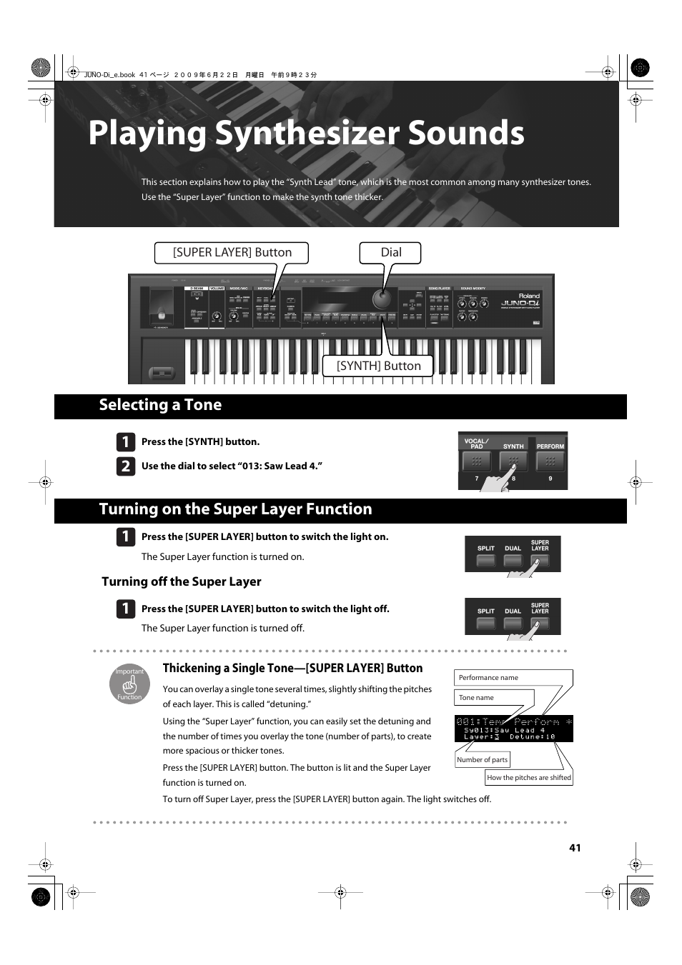 Playing synthesizer sounds, Selecting a tone, Turning on the super layer function | Thickening a single tone—[super layer] button, More spacious (p. 41) | Roland JUNO-Di User Manual | Page 41 / 136