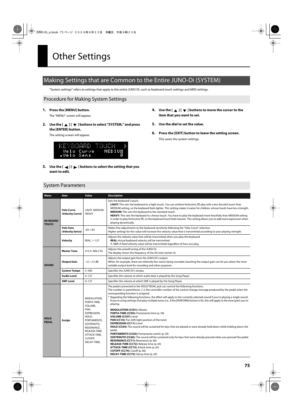 Other settings, Procedure for making system settings, System parameters | Common to the entire juno-di (system)” (p. 75), Hold pedal” (p. 75), P. 75), Memo, Smf level” (p. 75) | Roland JUNO-Di User Manual | Page 75 / 136