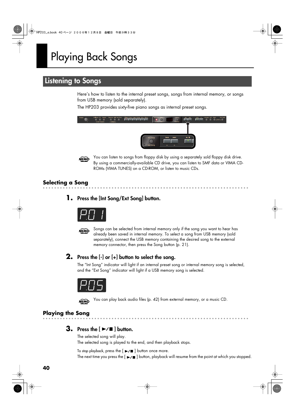 Playing back songs, Listening to songs, This lets you select the song to play back (p. 40) | While the song select screen is displayed (p. 40), Song you’ve recorded (p. 40), Or a cd drive, and play back stored songs (p. 40) | Roland HP-203 User Manual | Page 42 / 108